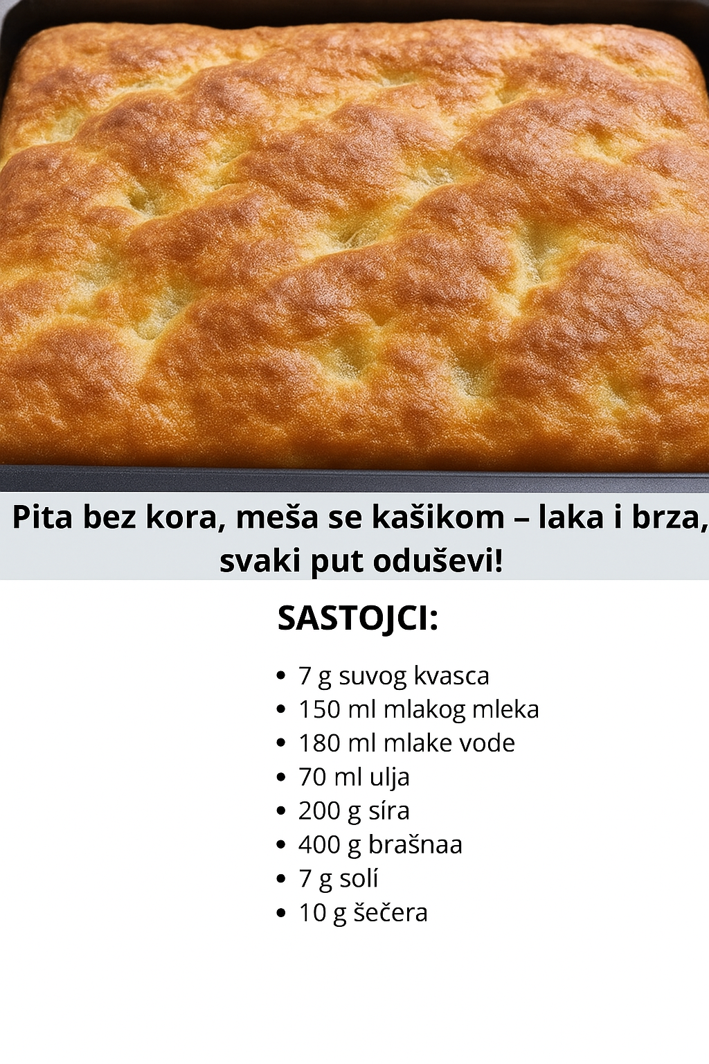 Pita bez kora – jednostavna, brza i uvek uspešna!