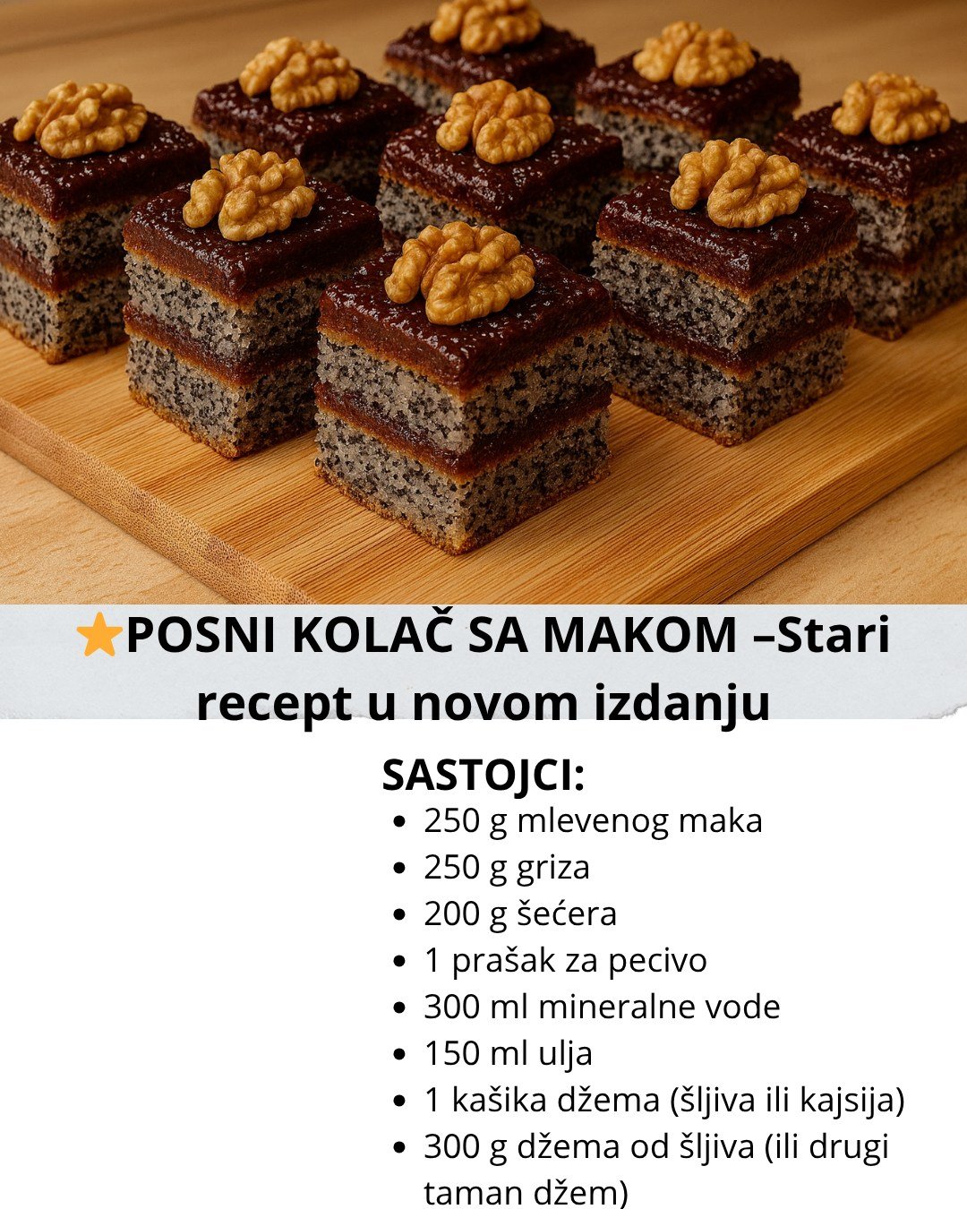 POSNI KOLAČ SA MAKOM –Stari recept u novom izdanju
