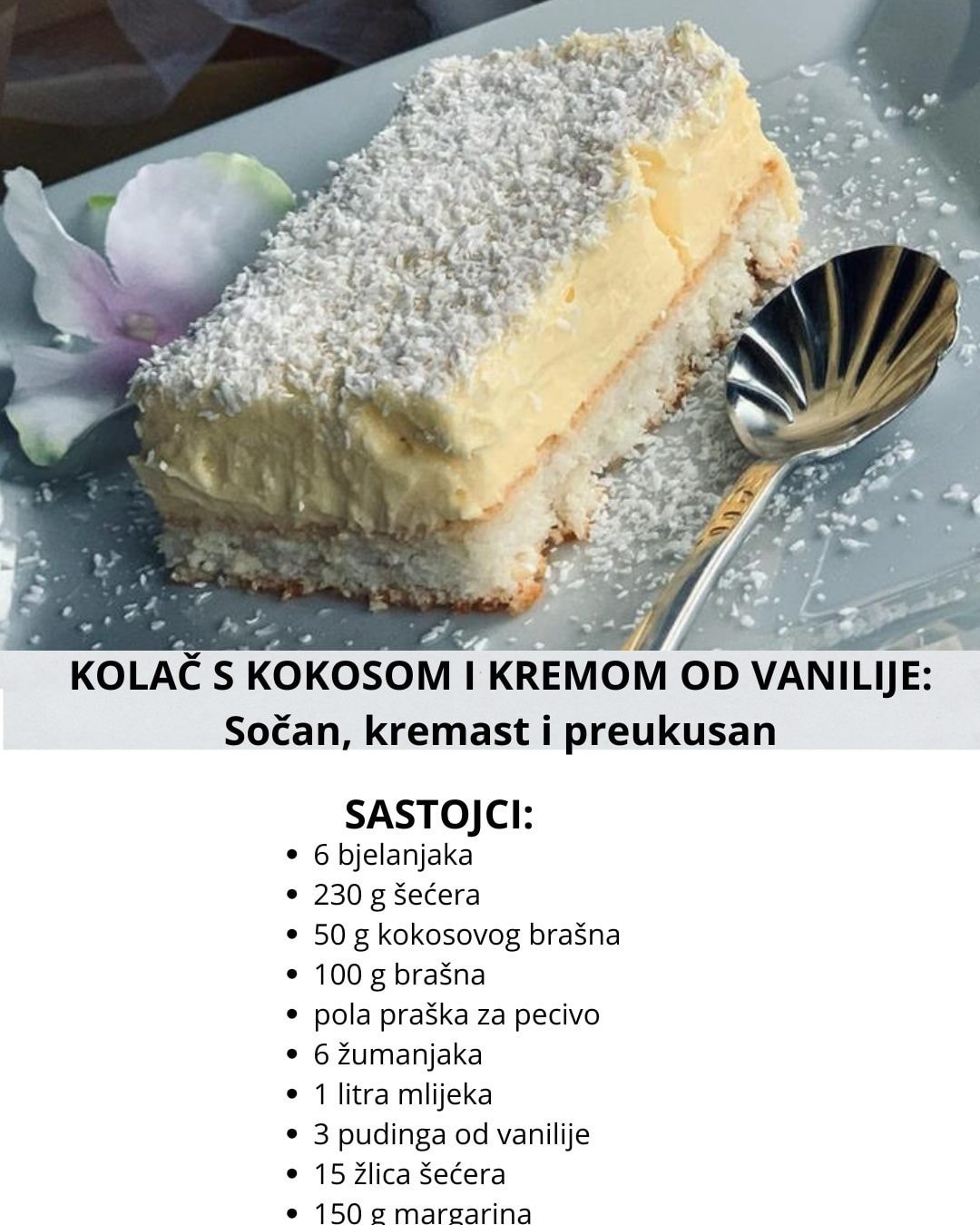 KOLAČ S KOKOSOM I KREMOM OD VANILIJE: Sočan, kremast i preukusan