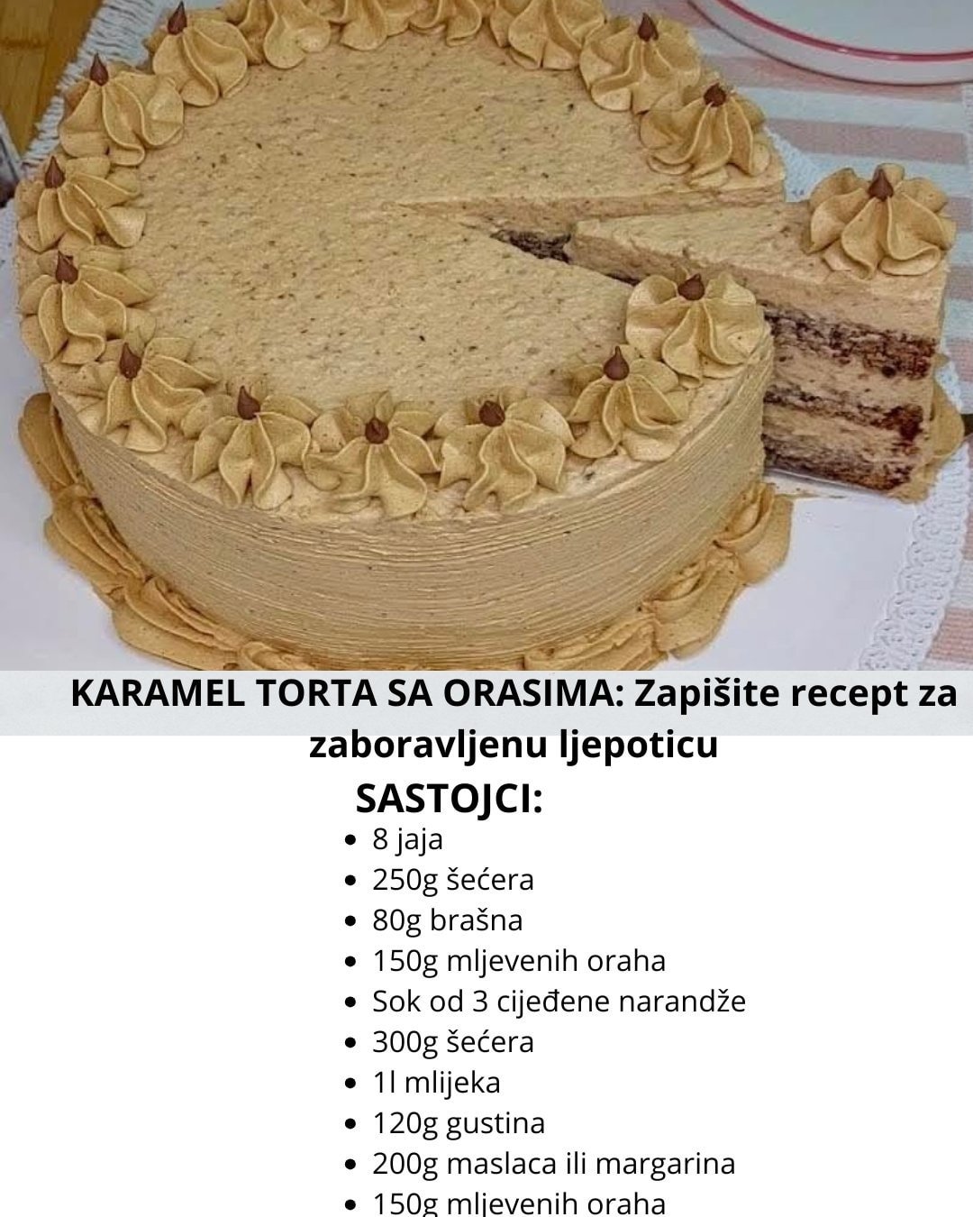 KARAMEL TORTA SA ORASIMA – Zaboravljena kraljica okusa