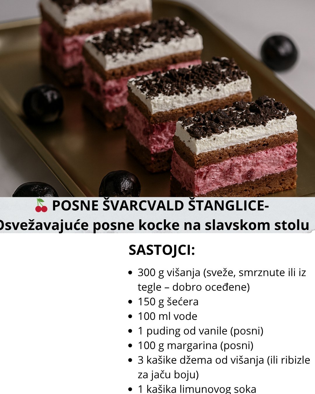 POSNE ŠVARCVALD ŠTANGLICE-Najosvežavajuće posne kocke na slavskom stolu