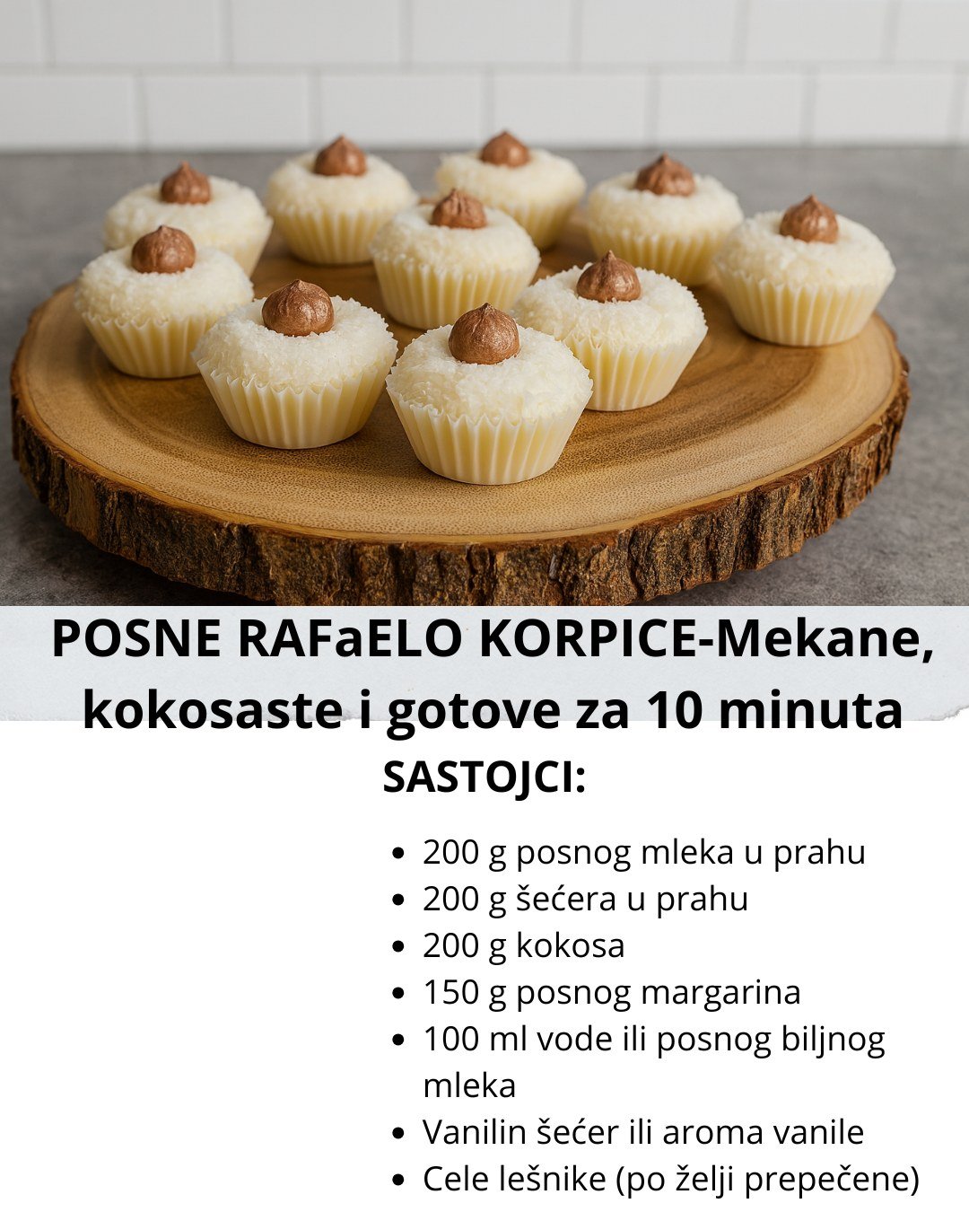 POSNE RAFaELO KORPICE-Mekane, kokosaste i gotove za 10 minuta – bez pečenja!