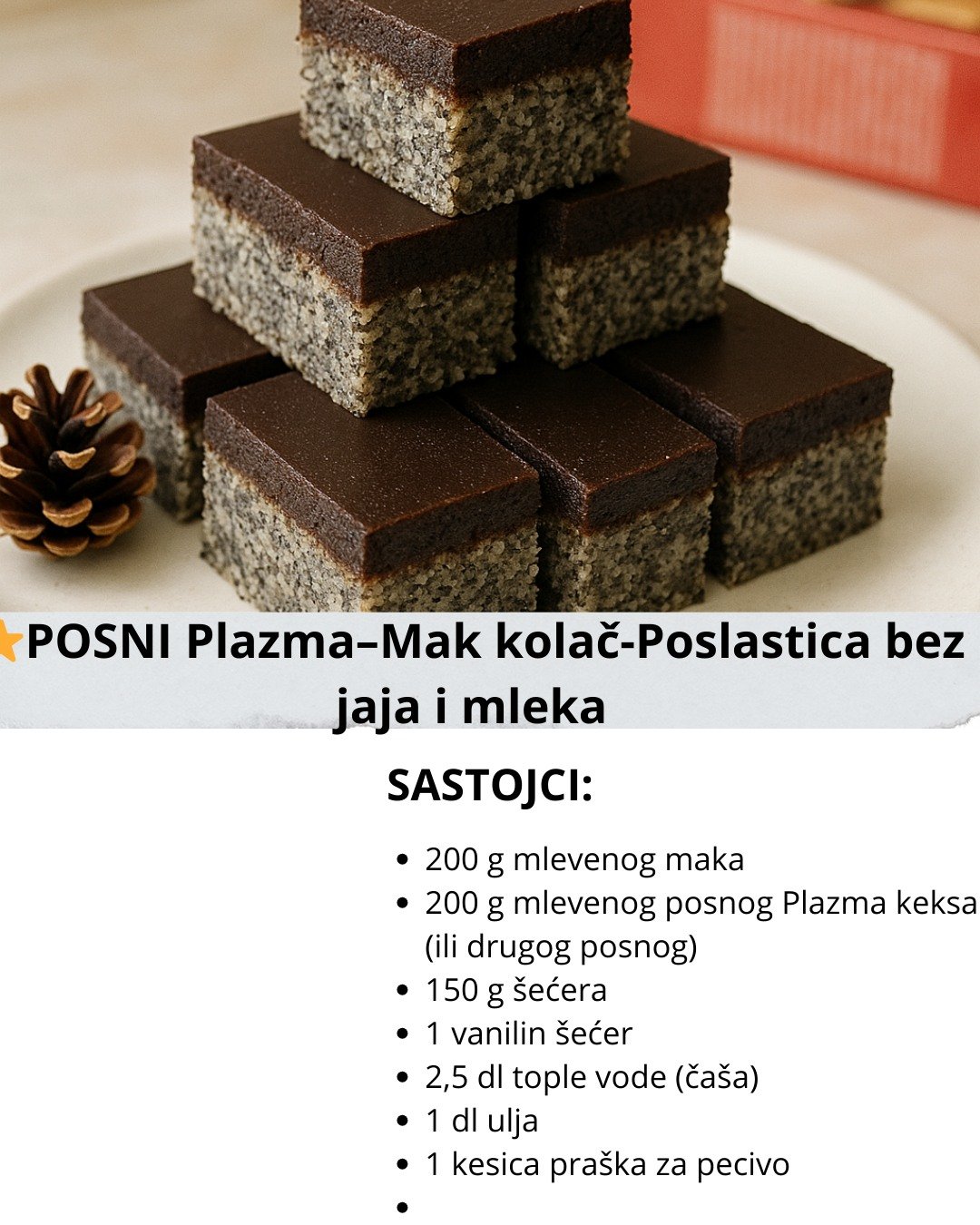 ⭐ POSNI Plazma–Mak kolač – Neodoljiva poslastica bez jaja i mleka