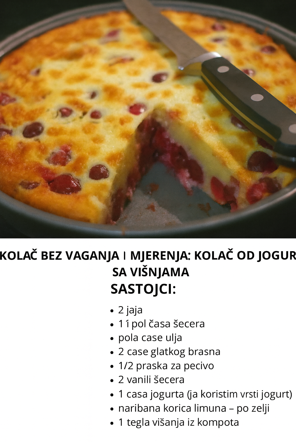 KOLAČ OD JOGURTA SA VIŠNJAMA – Kolač Bez Vaganja i Mjerenja