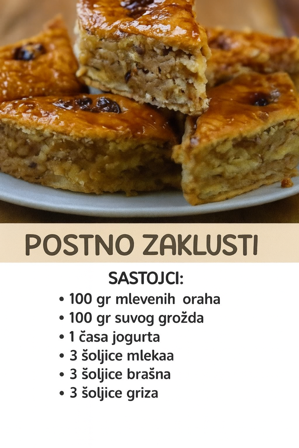 POSTNO ZAKLUSTI – UKUSAN I JEDNOSTAVAN POSNI KOLAČ