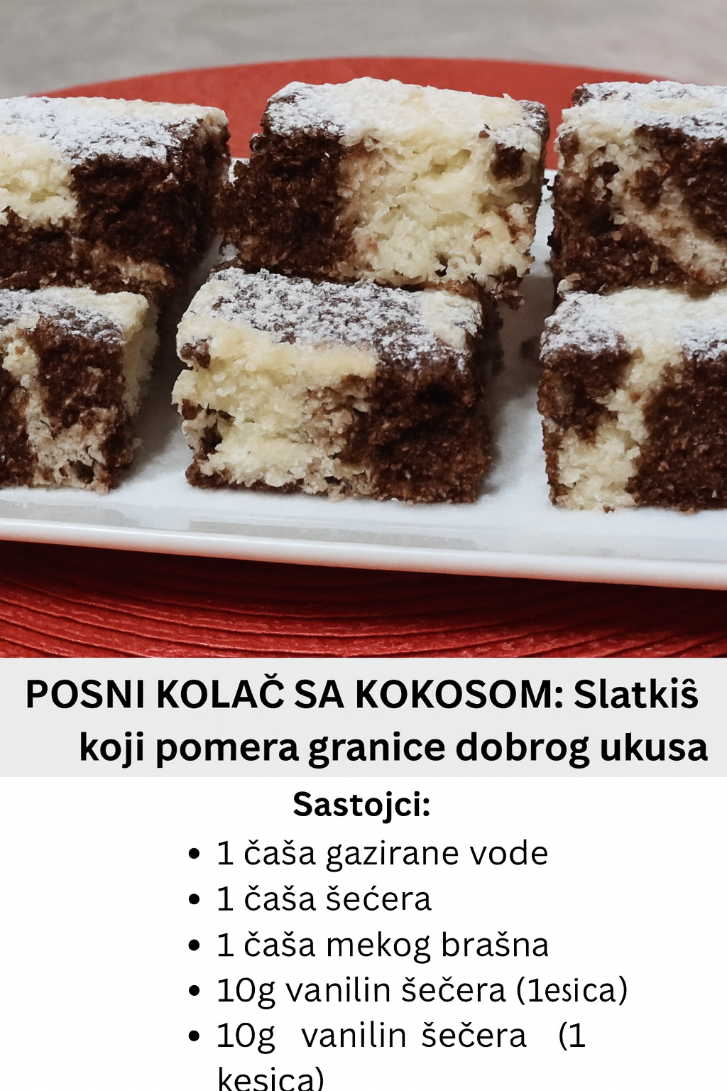 POSNI KOLAČ SA KOKOSOM: Slatkiš koji pomera granice dobrog ukusa