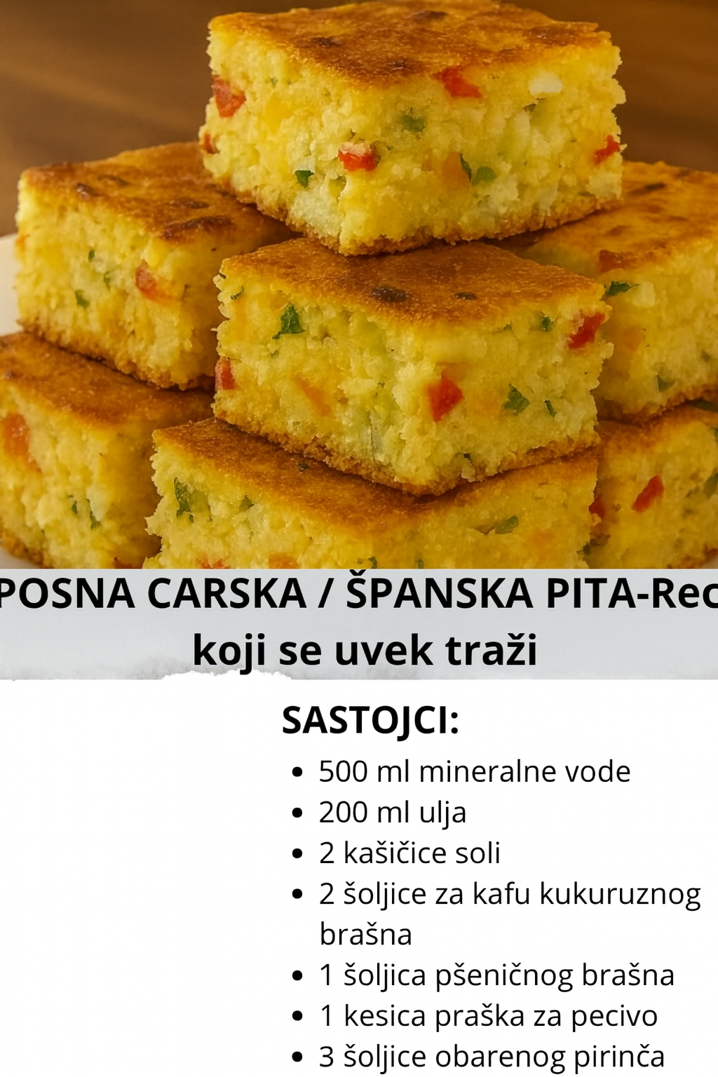 ⭐POSNA CARSKA / ŠPANSKA PITA – Recept koji se uvek traži