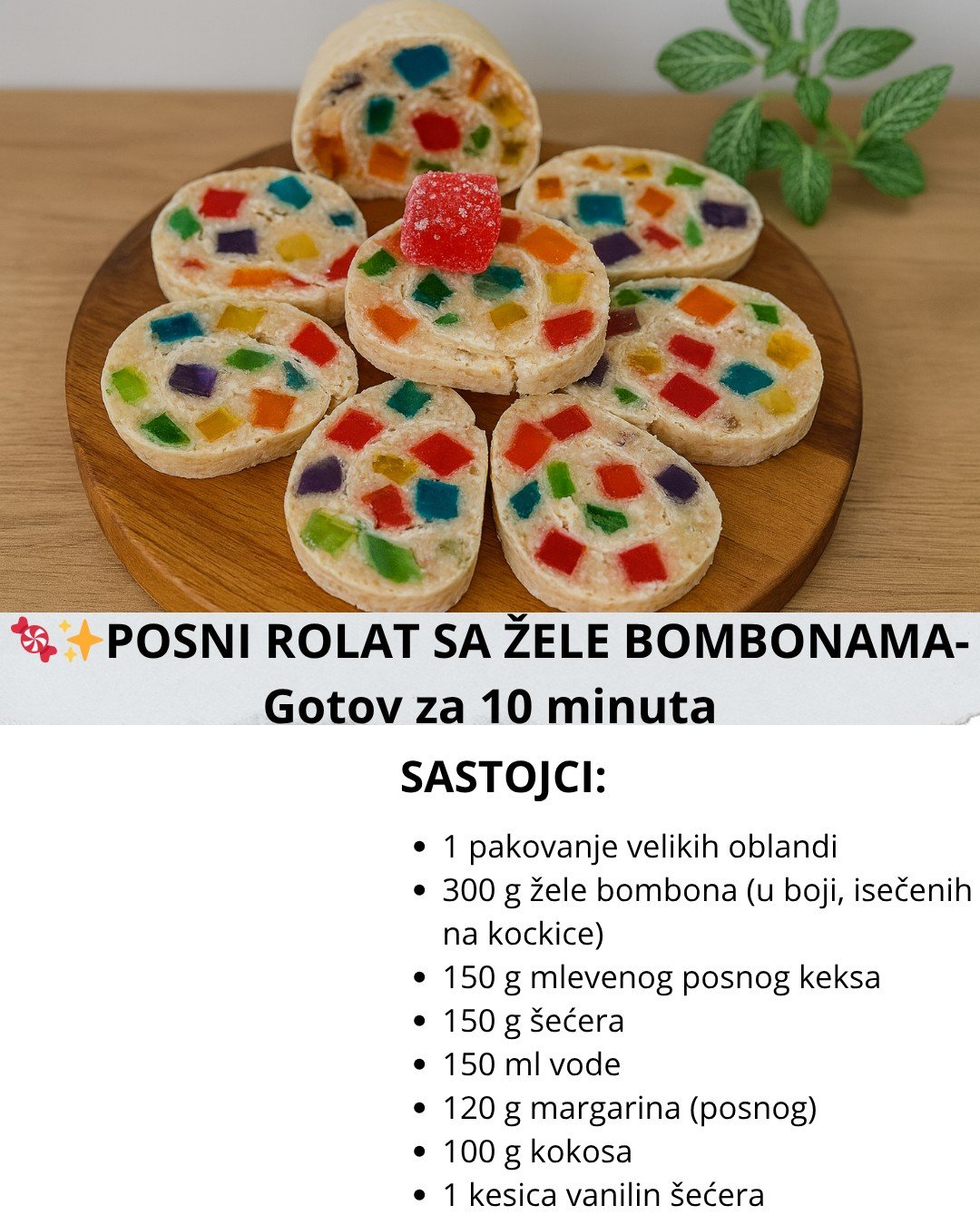 POSNI ROLAT SA ŽELE BOMBONAMA – Gotov za samo 10 minuta