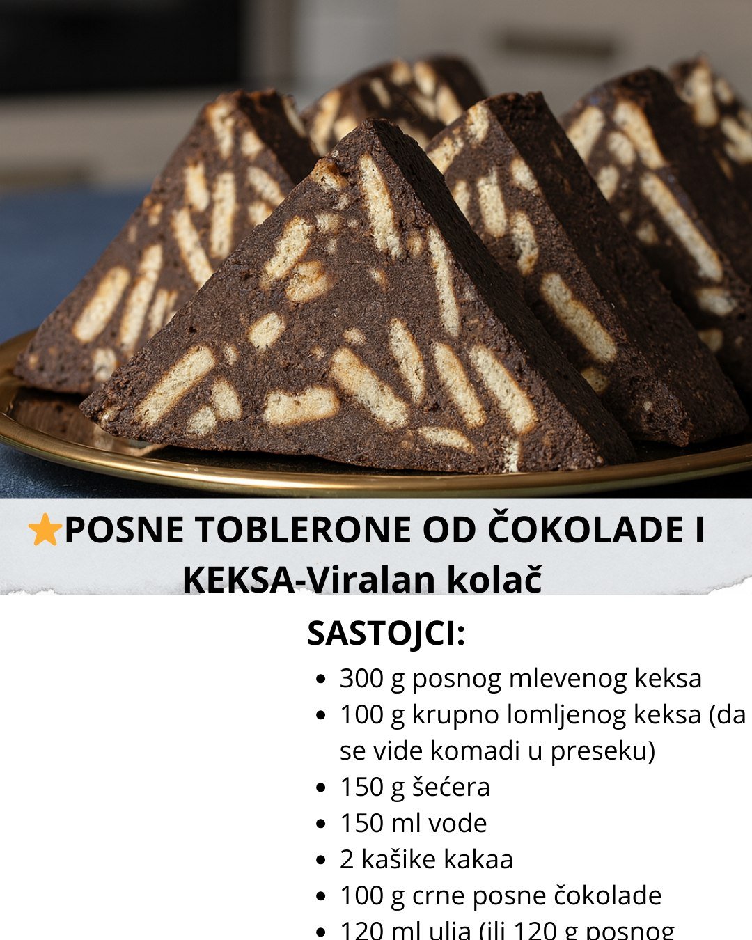 POSNE TOBLERONE OD ČOKOLADE I KEKSA-Viralan kolač