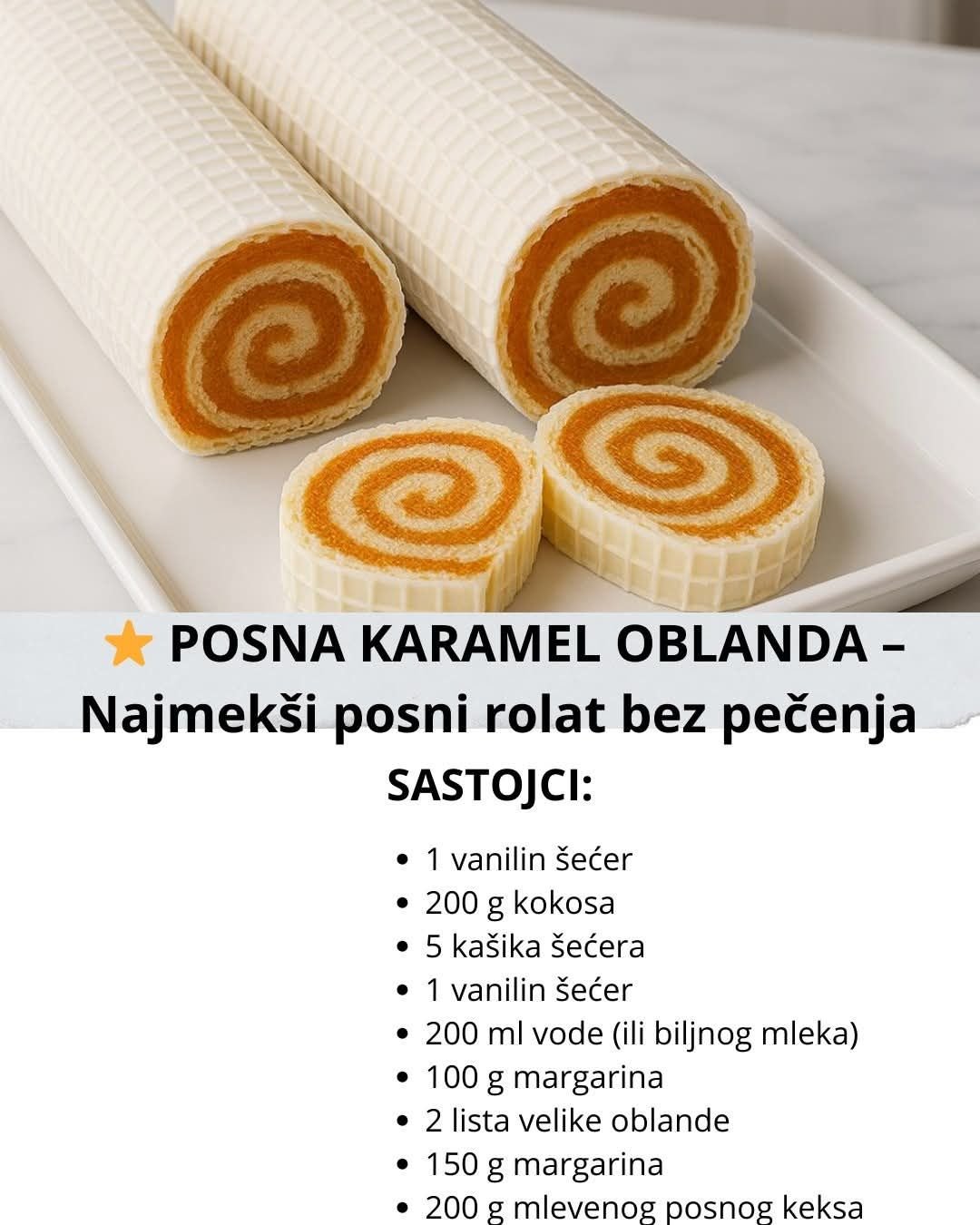 POSNA KARAMEL OBLANDA – Najmekši posni rolat bez pečenja