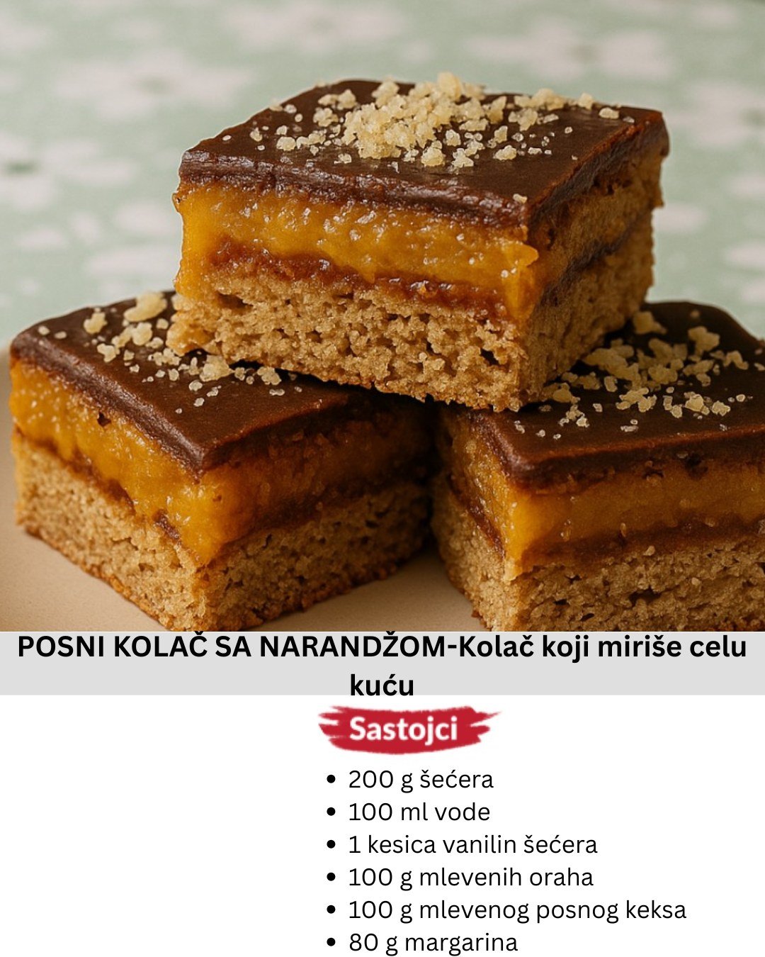 POSNI KOLAČ SA NARANDŽOM – Kolač koji miriše celu kuću