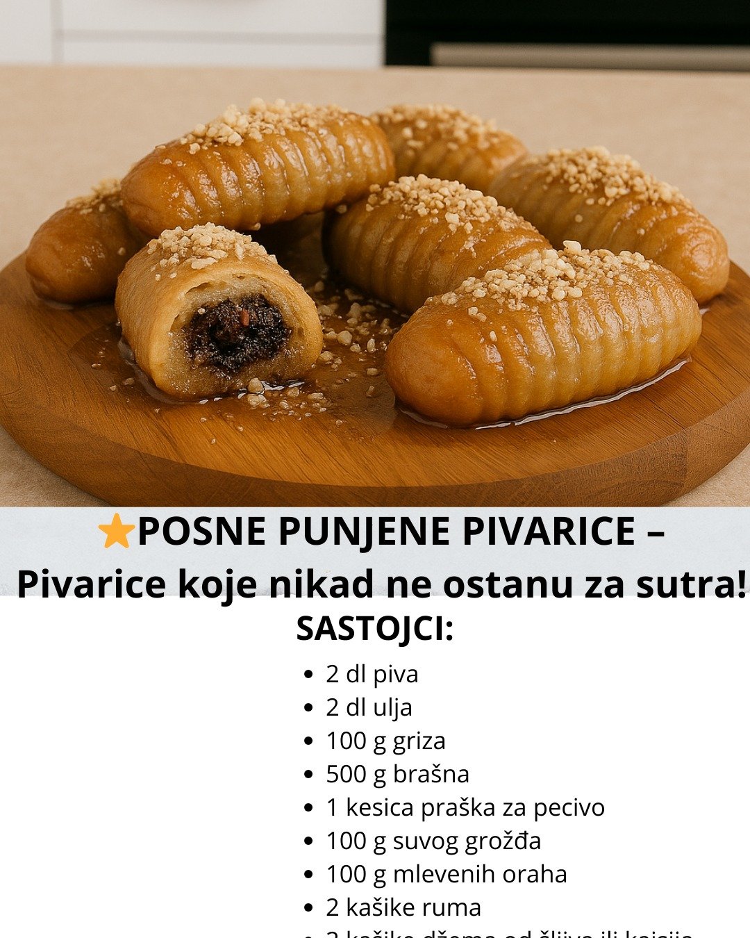 POSNE PUNJENE PIVARICE –Pivarice koje nikad ne ostanu za sutra!
