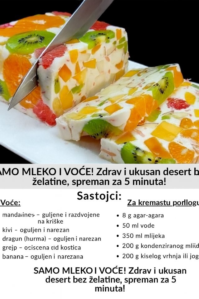 SAMO MLEKO I VOĆE! Zdrav i ukusan desert bez želatine – gotov za samo 5 minuta!