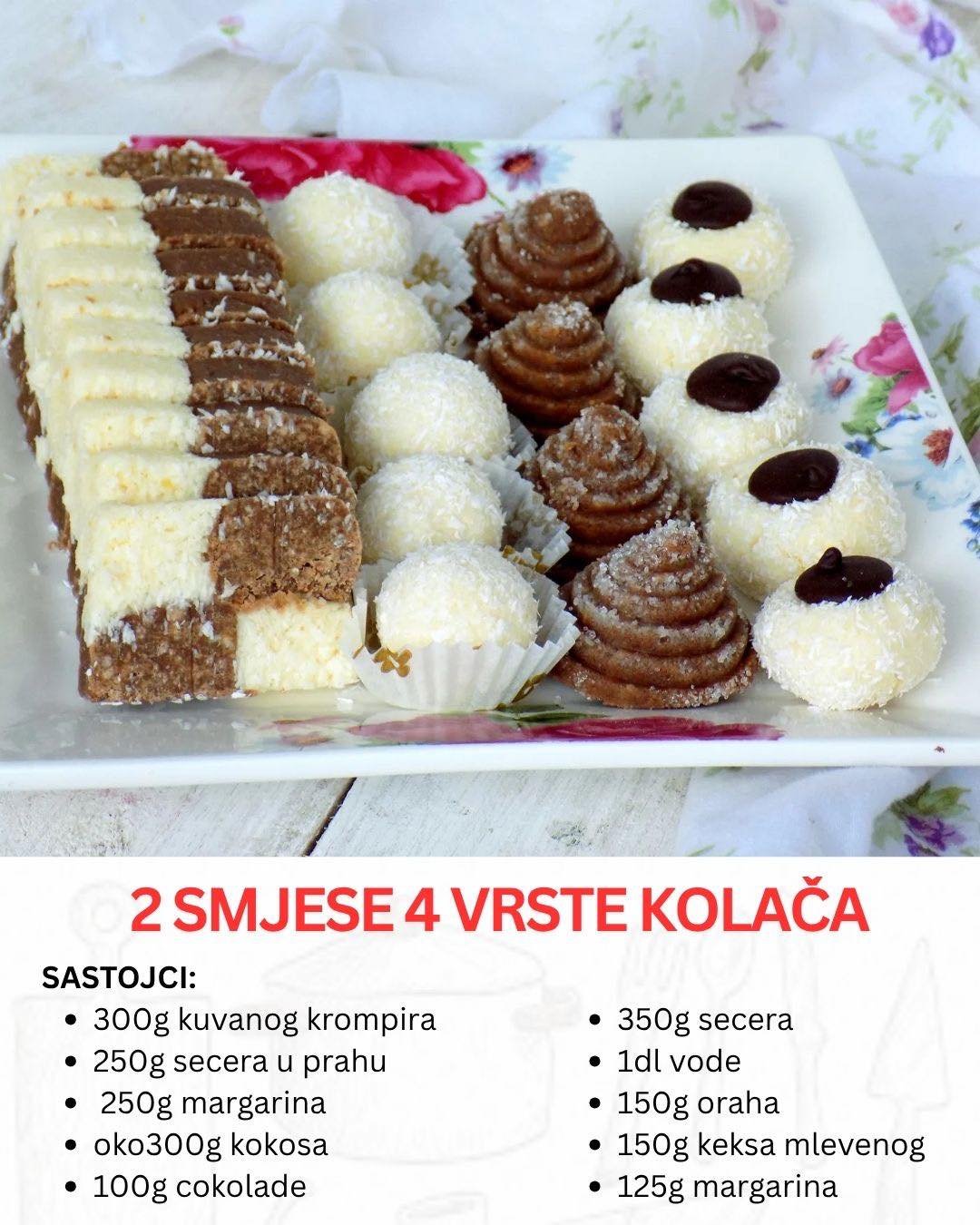 2 SMJESE – 4 VRSTE KOLAČA