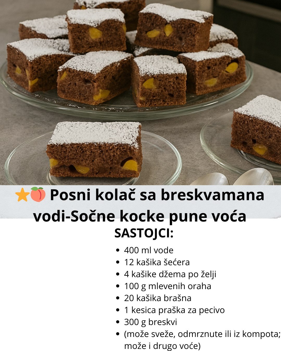 Posni kolač sa breskvama – sočne, mekane i mirisne kocke pune voća